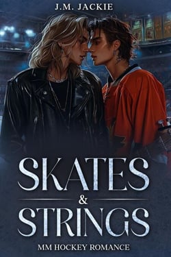 Skates &amp; Strings | MM Hockey Romance - Rock Stars on Ice, #1