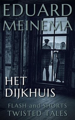 Het Dijkhuis - Flash &amp; Shorts (Nederlandstalig)