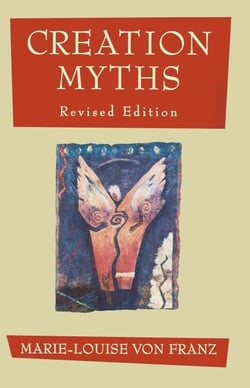 Creation Myths - Revised Edition