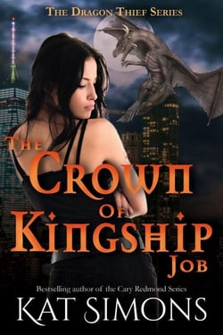The Crown of Kingship Job - Dragon Thief, #7
