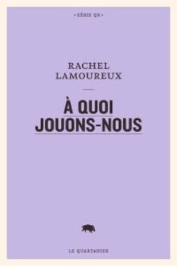À quoi jouons-nous