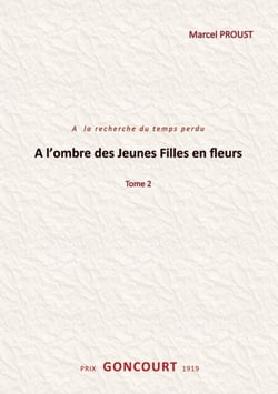 A l'ombre des jeunes filles en fleurs - Tome 2
