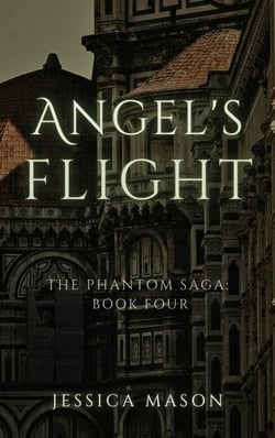 Angel's Flight - The Phantom Saga