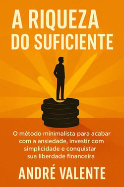 A Riqueza do Suficiente