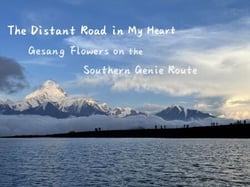 The Distant Road in My Heart: Gesang Flowers on the Southern Genie Route - The Distant Road in My Heart, #1