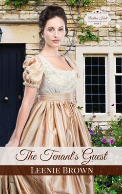 The Tenant's Guest: A Pride and Prejudice Variation Novella - Willow Hall Romance, #2