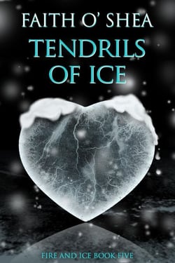 Tendrils of Ice - Fire and Ice, #5