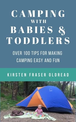 Camping with Babies and Toddlers