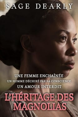 L’Héritage des Magnolias