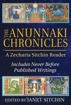 The Anunnaki Chronicles - A Zecharia Sitchin Reader