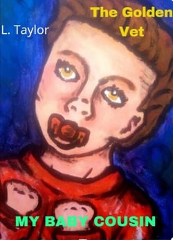 The Golden Vet: My baby cousin - My baby cousin, #2