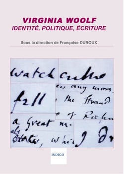 Virginia Woolf : identité, politique, écriture