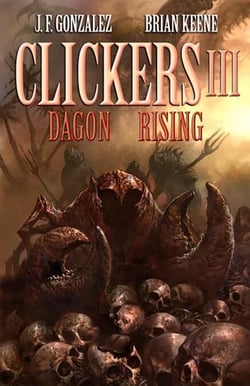 Clickers III: Dagon Rising - Clickers, #3