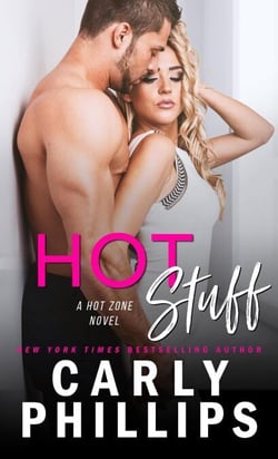 Hot Stuff - Hot Zone, #1