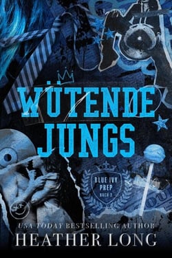 Wütende Jungs - Blue Ivy Prep, #2