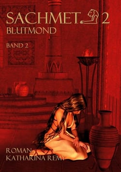 Sachmet Blutmond - Band 2