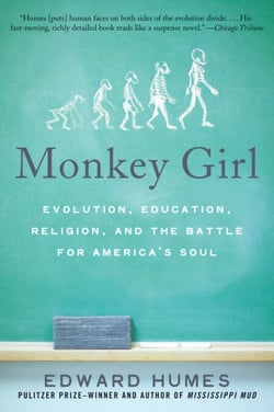 Monkey Girl - Evolution, Education, Religion, and the Battle for America's Soul