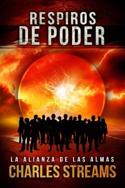 Respiros de Poder - La Alianza de las Almas, #1