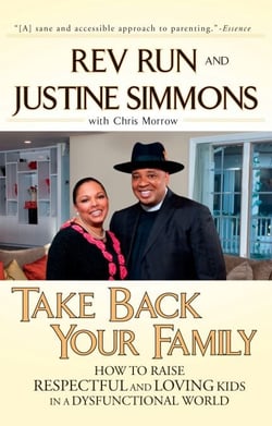 Take Back Your Family - How to Raise Respectful and Loving Kids in a Dysfunctional World