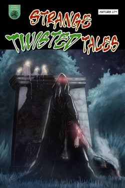 Strange Twisted Tales Issue #1 - Strange Twisted Tales, #1