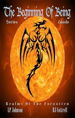 The Beginning Of Being - Realms Of The Forgotten, #0