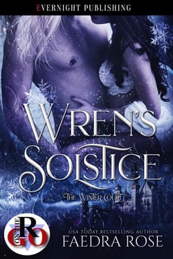 Wren's Solstice - The Winter Court, #4