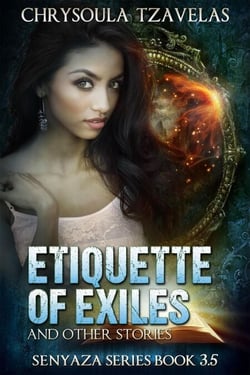 Etiquette of Exiles - Senyaza Series, #4