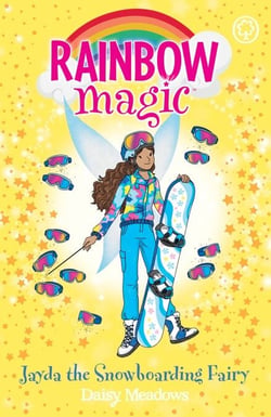 Jayda the Snowboarding Fairy - The Gold Medal Games Fairies Book 4