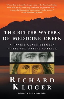 The Bitter Waters of Medicine Creek - A Tragic Clash Between White and Native America