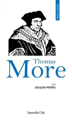 Prier 15 jours avec Thomas More - n°134