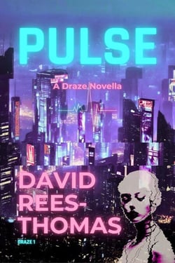 Pulse - Draze, #1