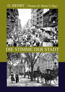 Die Stimme der Stadt - weitere Geschichten der Vier Millionen