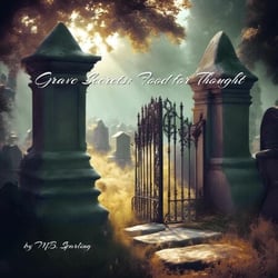 Grave Secrets Food For Thought - A Tasteful Trilogy, #1