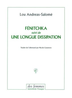 Fénitchka - suivi de Une longue dissipation