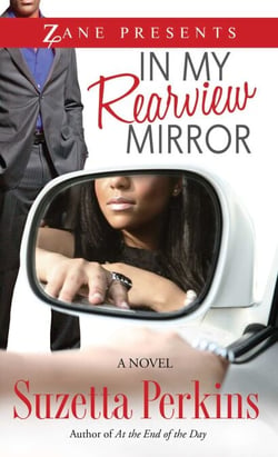In My Rearview Mirror - A Novel