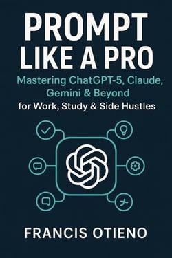 Prompt Like A Pro - 2nd Edition