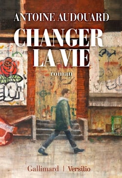 Changer la vie
