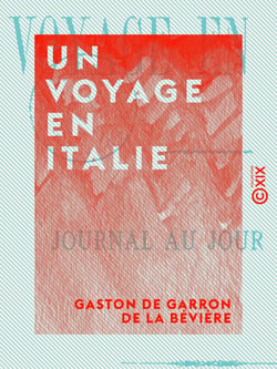 Un voyage en Italie - Journal au jour le jour