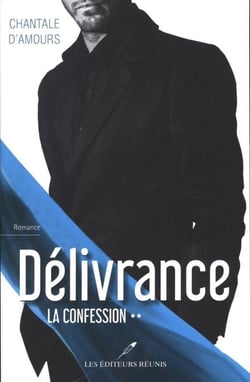 Délivrance T.2: La confession - La confession