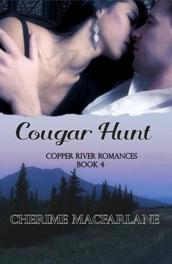Cougar Hunt - Copper River Romances, #4