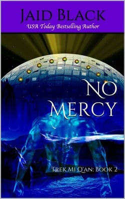 No Mercy - Trek Mi Q'an, #2