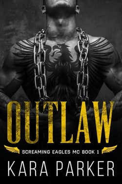 Outlaw - Screaming Eagles MC, #1