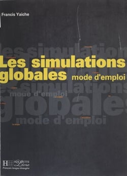 Les simulations globales : mode d'emploi