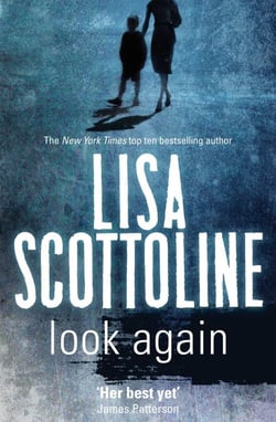 Look Again - A page-turner that challenges every aspect of motherhood, from the New York Times bestselling author