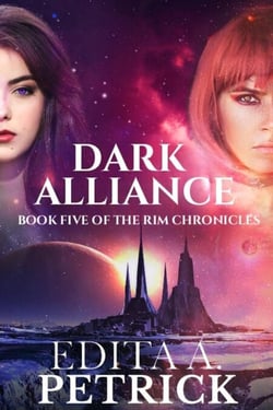 Dark Alliance - Rim Chronicles Book Five, #5