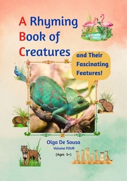 A Rhyming Book of Creatures and Their Fascinating Features! - A Rhyming Book of Creatures and Their Fascinating Features!, #4