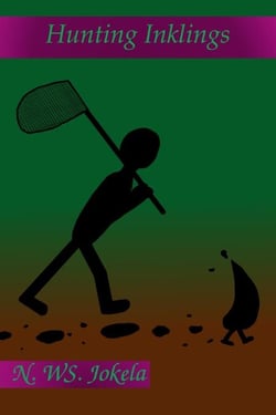 Hunting Inklings - Flash Fiction Month, #6
