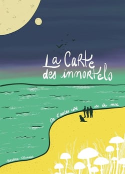 La Carte des Immortels Tome 2 - De l'Autre Côté de la Mer