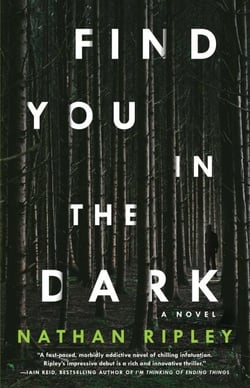 Find You in the Dark - A Novel