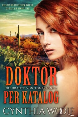 Doktor per Katalog - Die Braute von Tombstone, #2